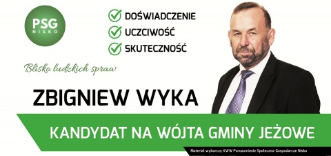 Zbigniew Wyka - kandydat na Wójta Gminy Jeżowe / reklama wyborcza